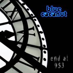 Blue Coconut : End at 953